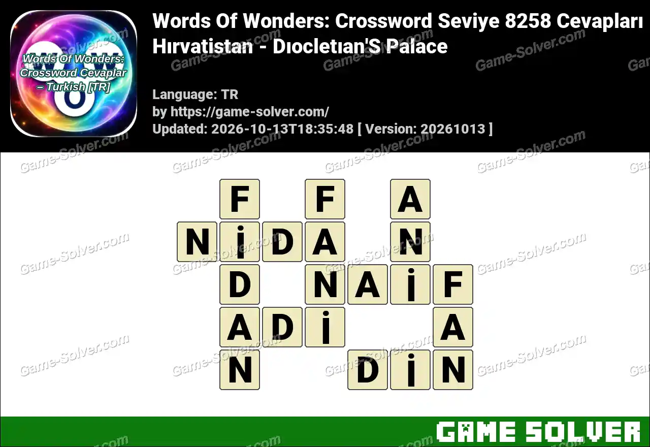 Words Of Wonders: Crossword Seviye 8258 Cevapları – Hırvatistan – Dıocletıan’S Palace